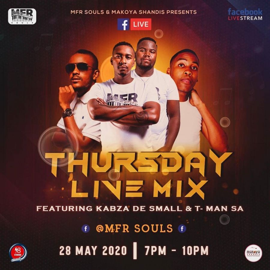 MFR Souls To Hold “Thursday Live Mix” Concert Alongside Kabza De Small And T-Man SA