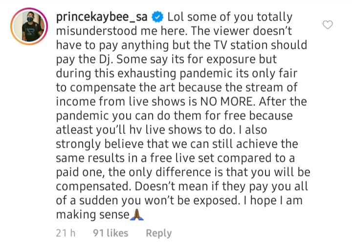 Prince Kaybee Is Against The Idea Of Doing Free Live Dj Sets On Tv During Lockdown 3
