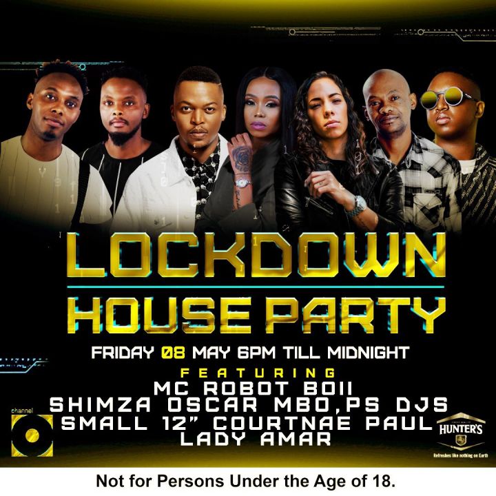 Shimza, Oscar Mbo, Ps Djs, Small 12, Courtnae Paul, Lady Amar For Next Friday Channel O Lockdown House Party 1