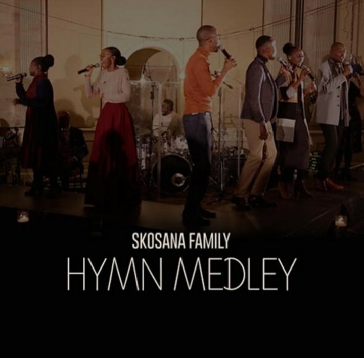 Skosana Family Releases A Praise Medley Titled “The Hymn”