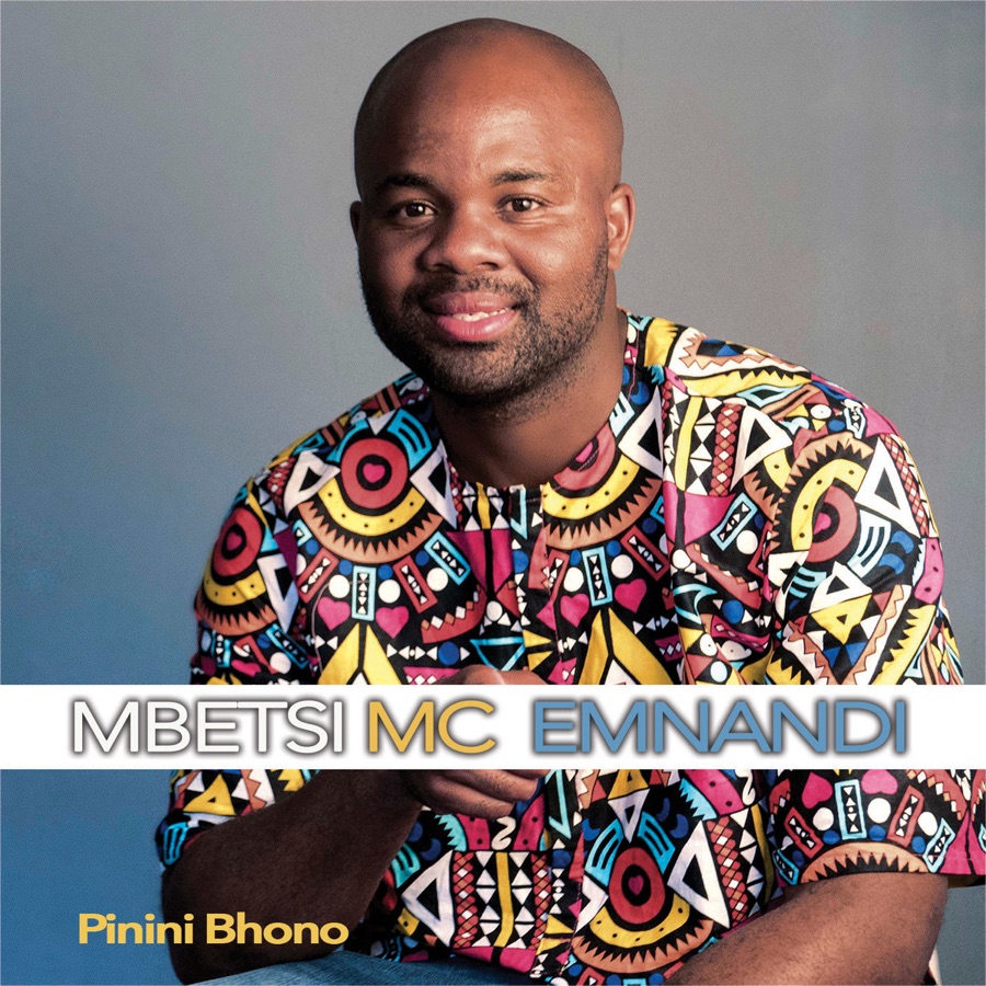 Mbetsi Mc Emnandi Premieres “Pinini Bhono”