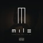 Mile - Foreign Policy - Single