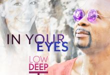 Low Deep T - In Your Eyes (Remixes) - EP