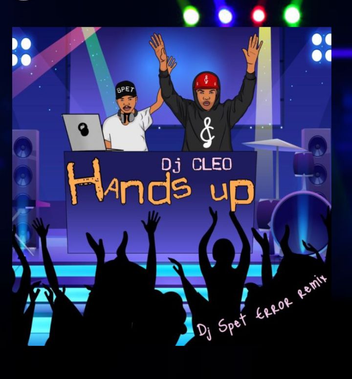 DJ Spet Error Jumps On DJ Cleo’s “Hands Up” (Remix)