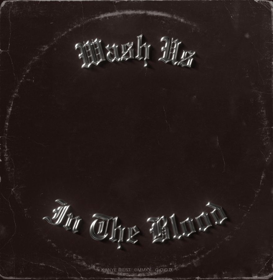 Kanye West releases “Wash Us In The Blood” Feat. Travis Scott