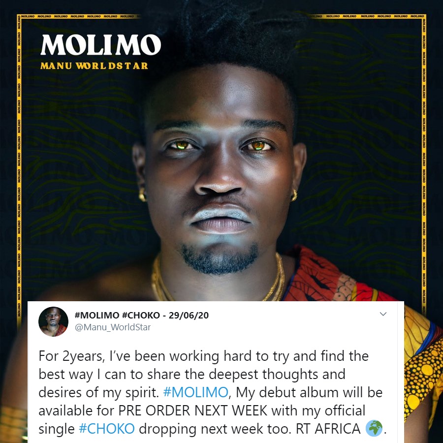 Manu Worldstar To Release Debut Album &Quot;Molimo&Quot; For Pre-Order Alongside New Song &Quot;Choko&Quot; 6
