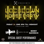 Shimza, Benny Maverick, Questo & The Josh, Prince Kaybee, DJ Vetkuk & Mahoota And More Are Lined Up For This Weekend Lockdown House Party