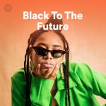 Spotify Rolls Out Black Music Month Initiatives Ft. Juneteenth Celebrations, Playlist Takeovers, And More