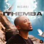 Masandi - Ithemba - Single