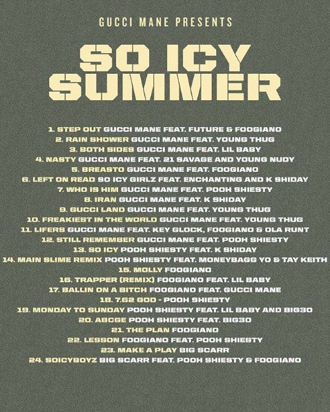 Gucci Mane Shares &quot;So Icy Summer&quot; Tracklist With Future, 21 Savage, Young Thug & More » uBeToo