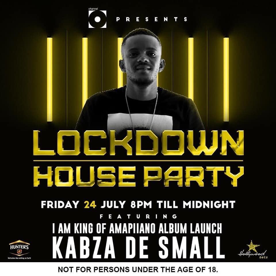Kabza De Small To Hold &Quot;I Am The King Of Amapiano&Quot; Lockdown House Party Mix, Album Launch Edition 2
