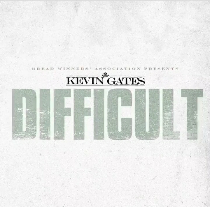 Kevin Gates Releases New Song “Difficult”