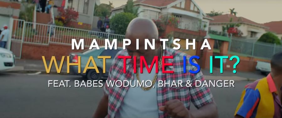 Mampintsha Drops “What Time Is It” Music Video Feat. Babes Wodumo, Danger & Bhar