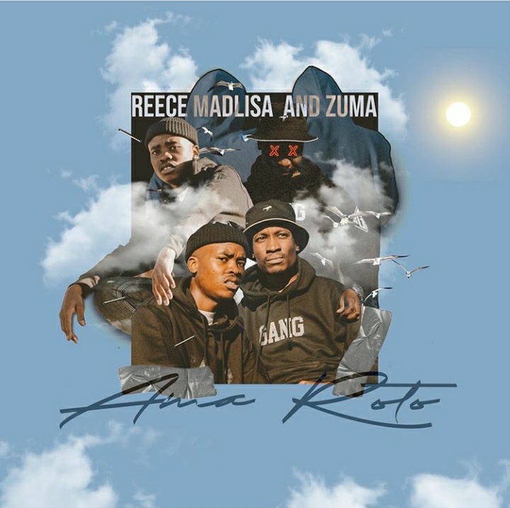 Reece Madlisa & Zuma – Ama Roto EP