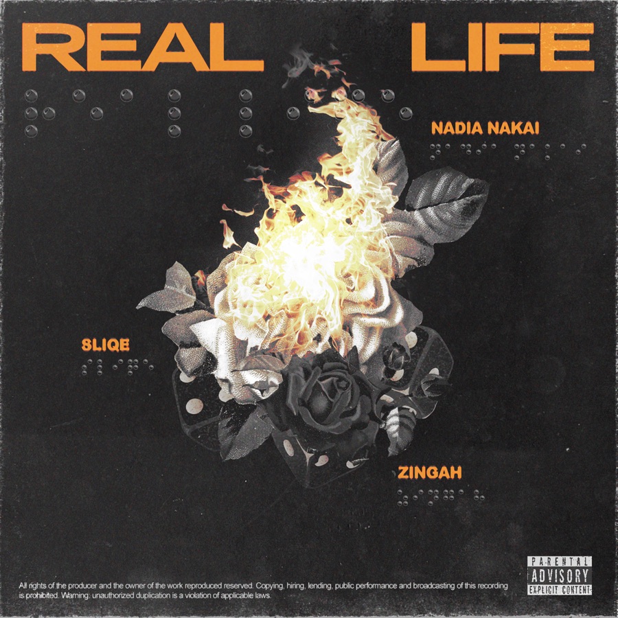 Nadia Nakai, Sliqe &Amp; Zingah - Real Life - Single