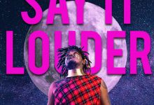 Listen To Aewon Wolf's "Say It Louder"
