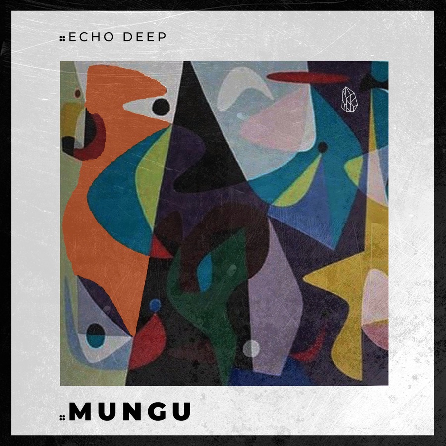 Echo Deep - Mungu - Single