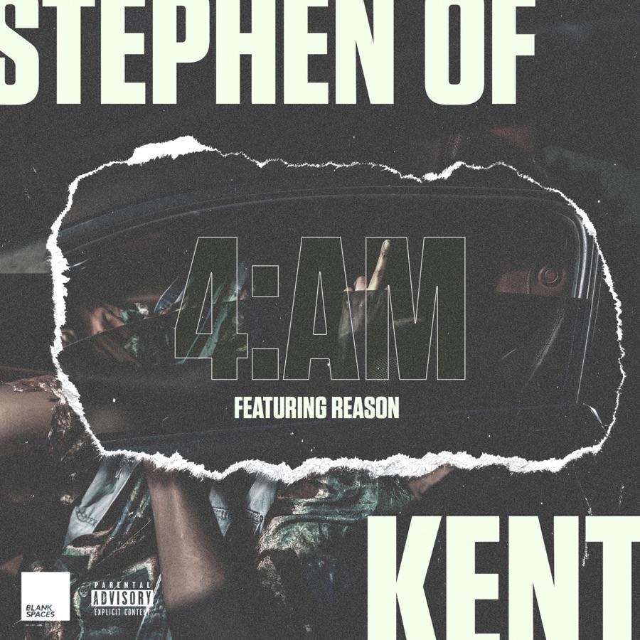 Stephen of Kent - 4am (feat. Reason) - Single