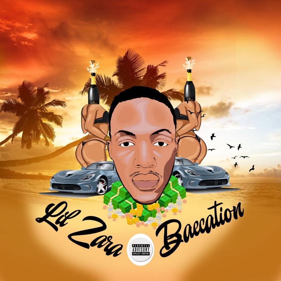 Lil Zara - Baecation - EP