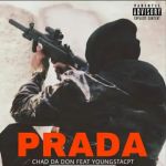 Chad Da Don And YoungstaCPT Are On “Prada” Vibes In New Song