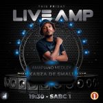 Kabza De Small, Daliwonga & Nia Pearl To Deliver Some Amapiano Medley On Live AMP