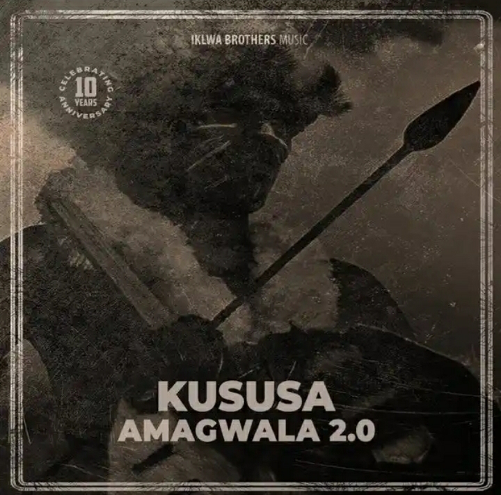 Kususa Returns With &Quot;Amagwala 2.0&Quot; 1