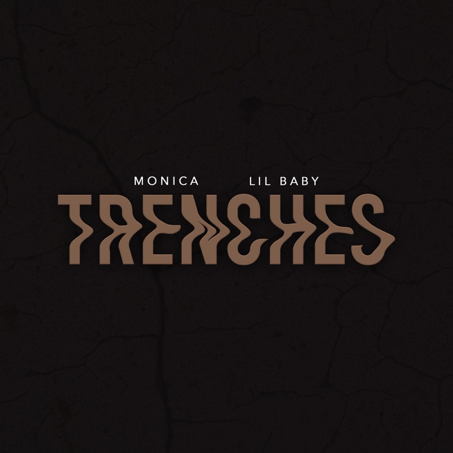 Monica Makes Big Comeback With New Single ‘Trenches’ Featuring Lil Baby 2