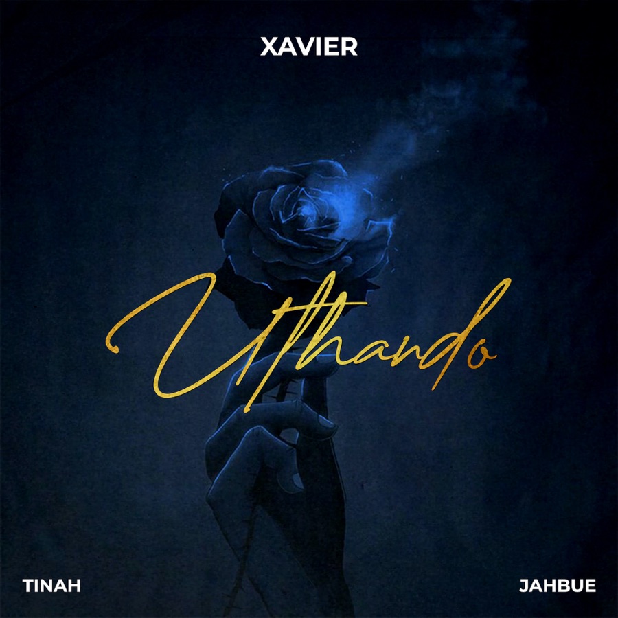 Xavier - Uthando (feat. Tinah & Jahbue) - Single