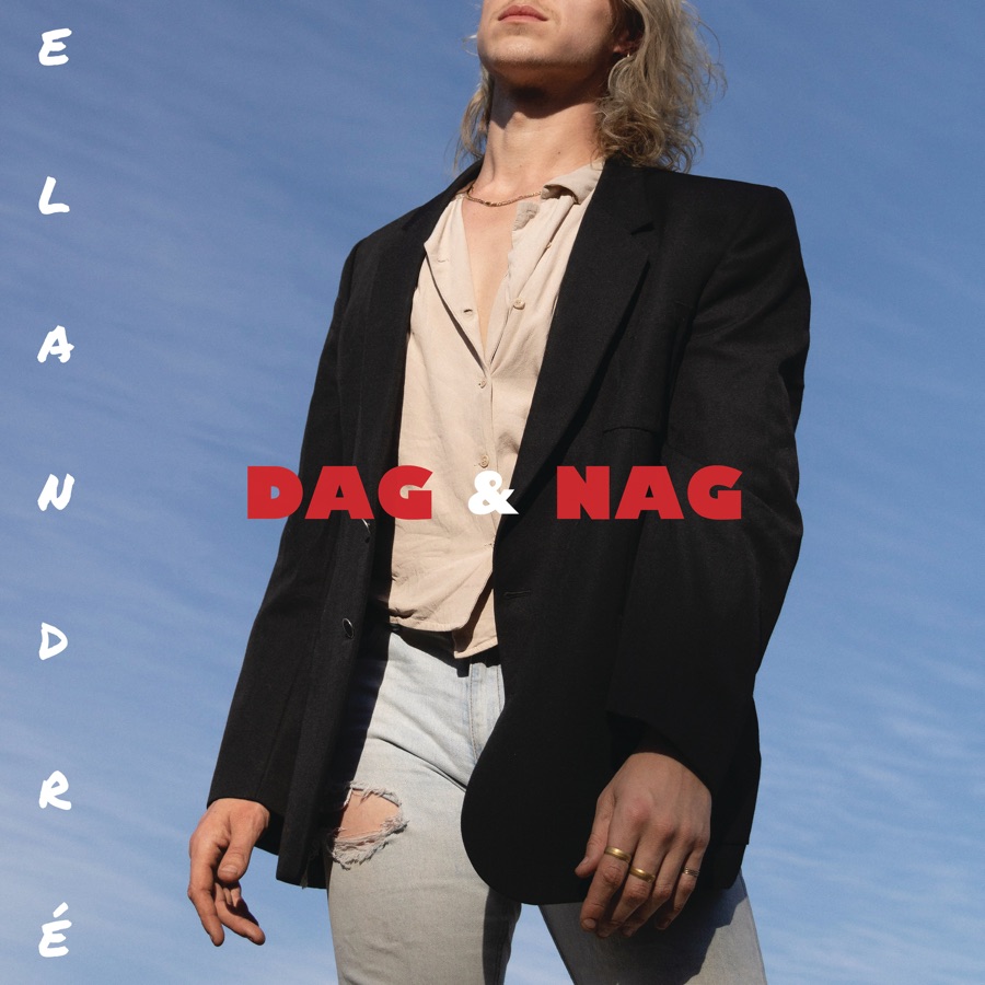 Elandré - Dag & Nag - Single