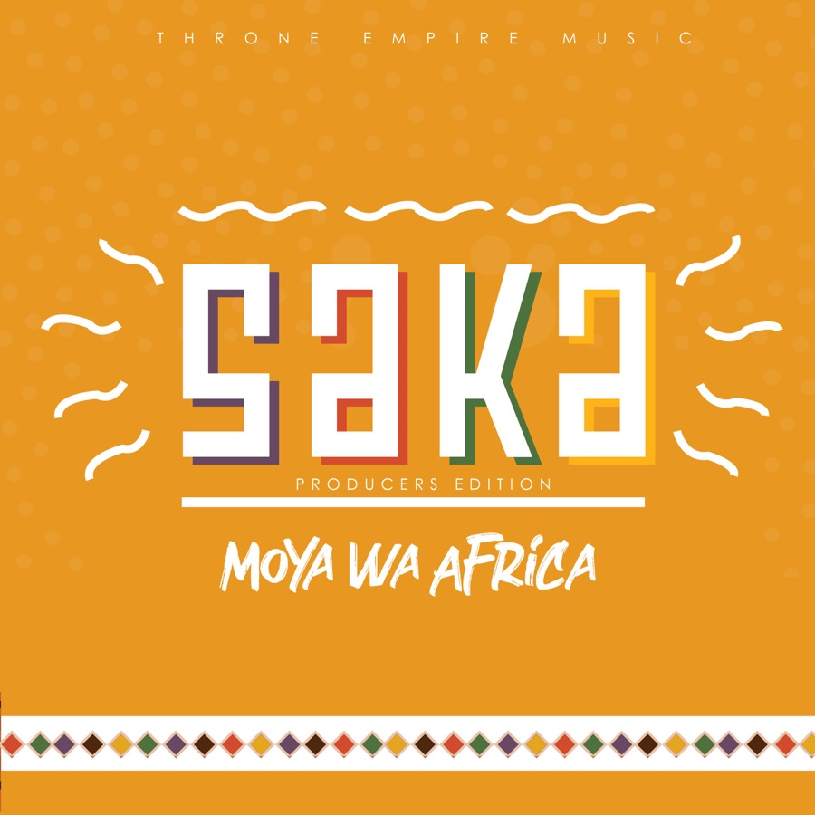Moya Wa Africa - Saka - Single (Producers Edition)
