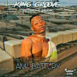 King Groove - Ama Battery (feat. Aubs & Sayfar) - Single