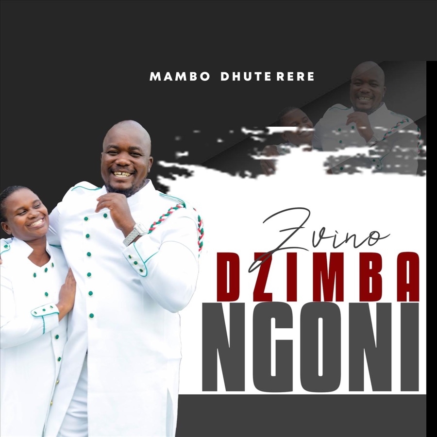 Mambo Dhuterere - Zvinodzimba Ngoni - EP