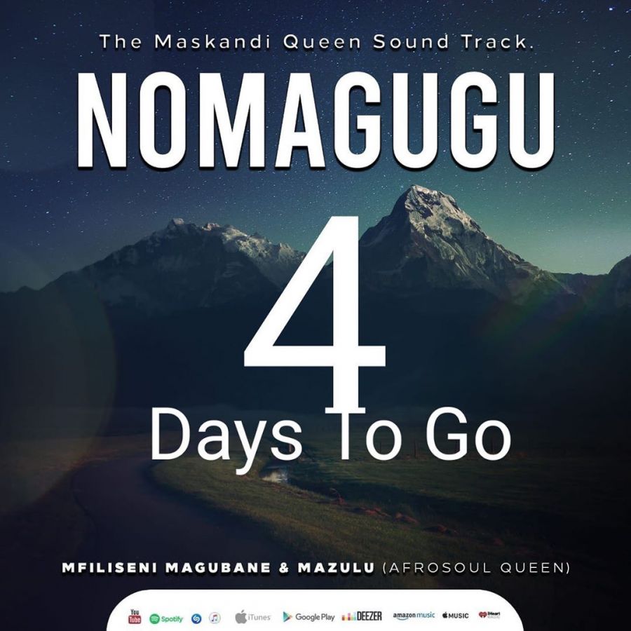 Maskandi Queen Soundtrack “Nomagugu“ By Mfiliseni Magubane &Amp; Mazulu Drops Soon 3