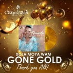 Nomcebo Zikode’s Latest Album Lead Single “Xola Moya Wam” Attains Gold