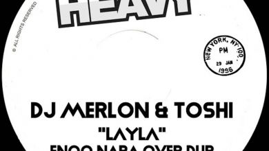 DJ Merlon & Toshi - Layla (Enoo Napa over Dub) - Single