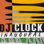 DJ Clock - iNaugural - Single