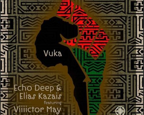 Echo Deep & Elias Kazais feature Viiiictor May on ‘Vuka’