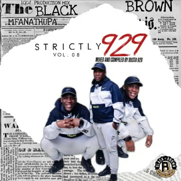 Busta 929 Drops “Strictly 929 Vol. 08 Mix (Mfanathupa)”