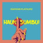 Diamond Platnumz drops new song “Haunisumbui”