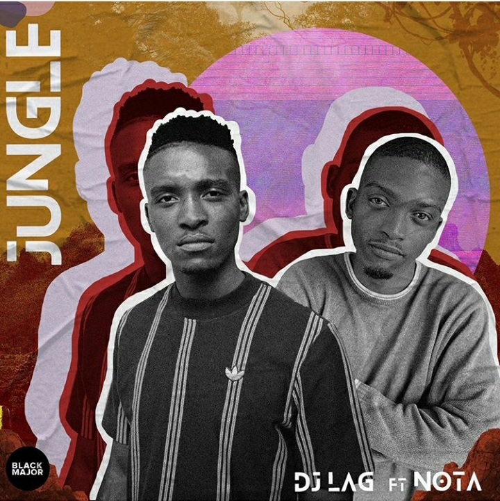 Dj Lag Features Nota On &Quot;Jungle&Quot; (Original Mix) 1