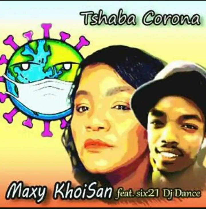 Maxy KhoiSan releases “Tshaba Corona” featuring Mr Six21 Dj Dance