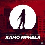 Que Dafloor drops new song “Kamo Mphela” featuring Material Golden, BigSam & P Master