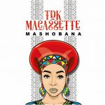 TDK Macassette drops new song “Mashobana”