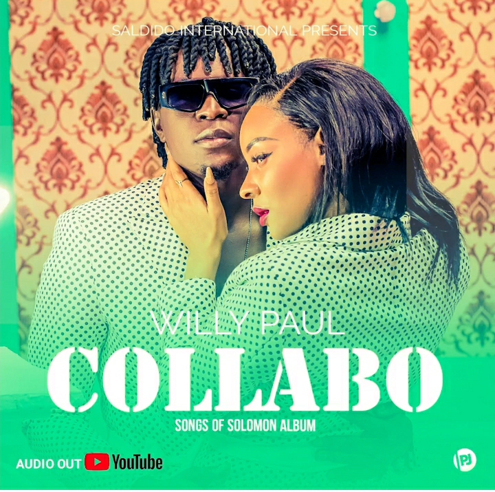 Willy Paul Drops New Song &Quot;Collabo&Quot; 1
