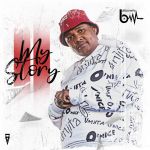 uBizza Wethu releases new album “My Story”