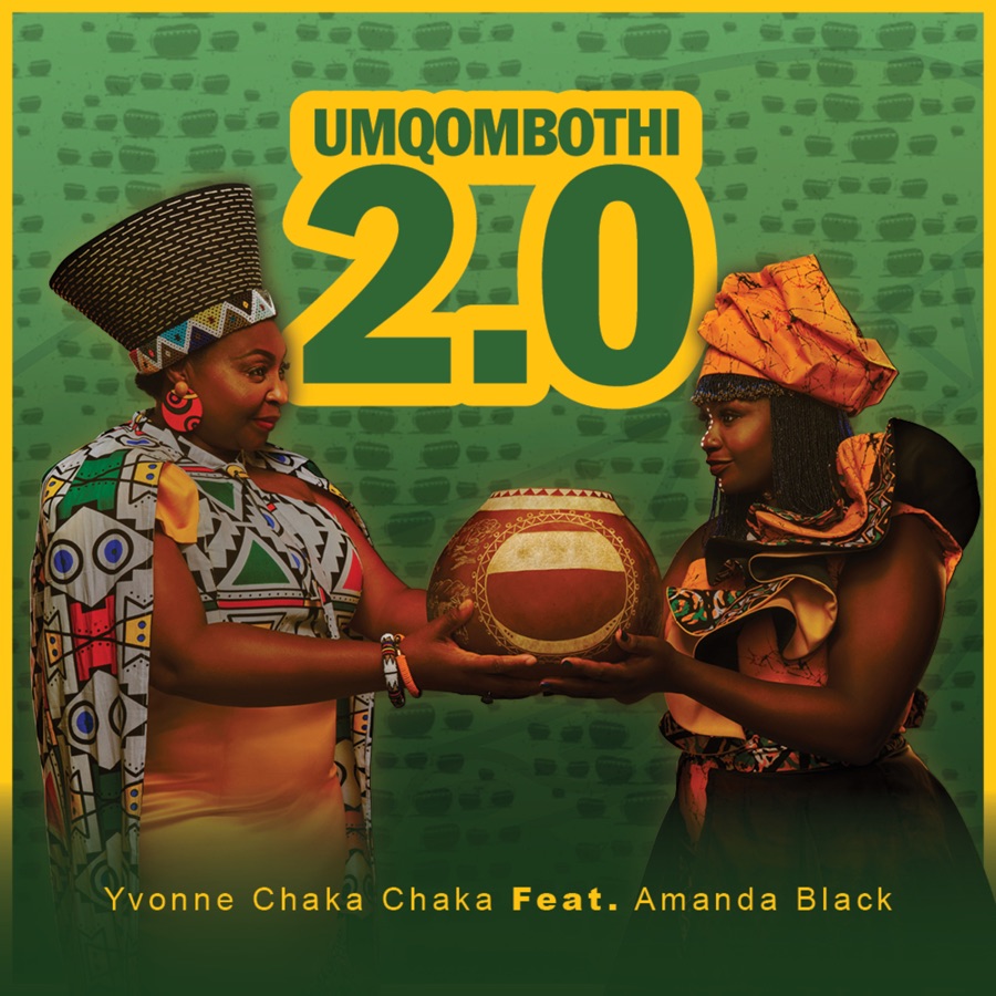 Yvonne Chaka Chaka Enlists Amanda Black For “Umqombothi” Version 2.0