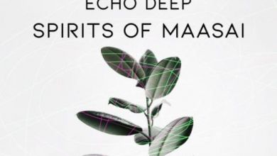 Native P. &Amp; Echo Deep Release &Quot;Spirits Of Maasai&Quot; 1