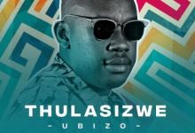 Thulasizwe says "I Wanna Know" with DJ Tpz