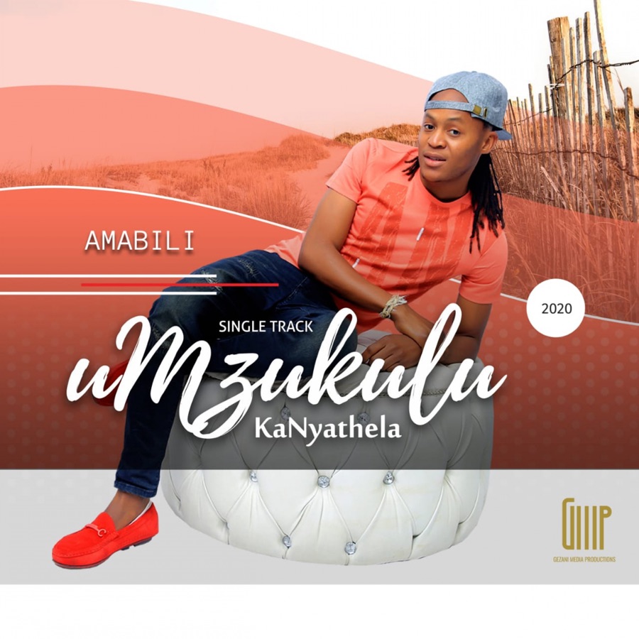 Umzukulu Ka Nyathela - Amabili - Single