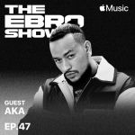 AKA joins Ebro Darden to speak about his new concept EP Bhovamania and his rivalry and upcoming boxing match with Cassper Nyovest